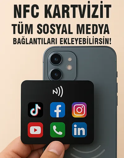 NFC Kartvizit ile Tüm Sosyal Medya Bağlantıları Ekleyebilirsin!